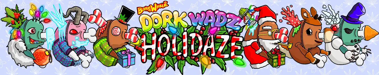 Dork Wadz Holidaze banner